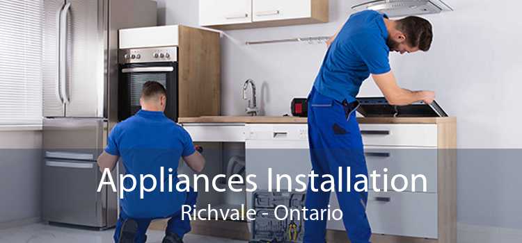 Appliances Installation Richvale - Ontario
