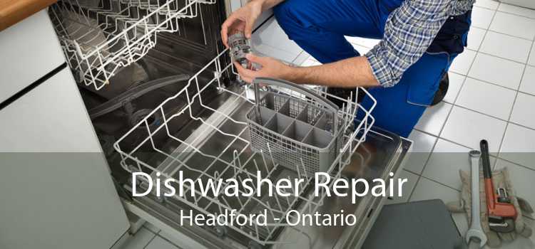 Dishwasher Repair Headford - Ontario