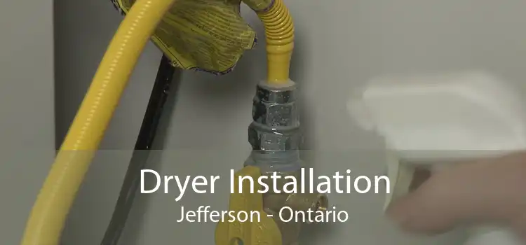 Dryer Installation Jefferson - Ontario