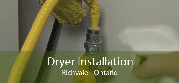 Dryer Installation Richvale - Ontario