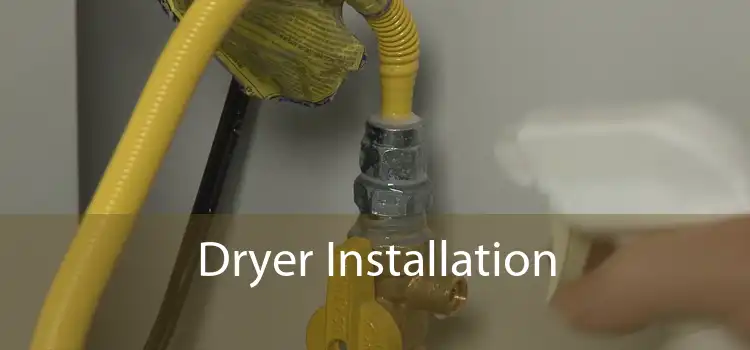 Dryer Installation 