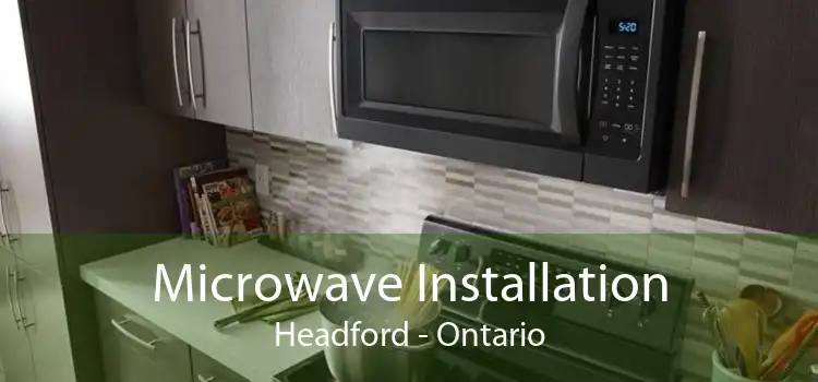 Microwave Installation Headford - Ontario