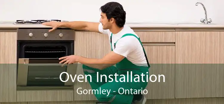 Oven Installation Gormley - Ontario