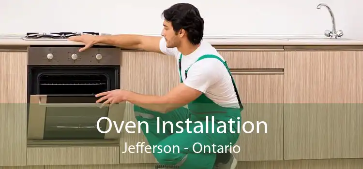 Oven Installation Jefferson - Ontario
