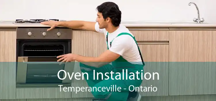 Oven Installation Temperanceville - Ontario