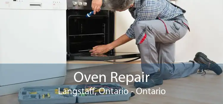 Oven Repair Langstaff, Ontario - Ontario