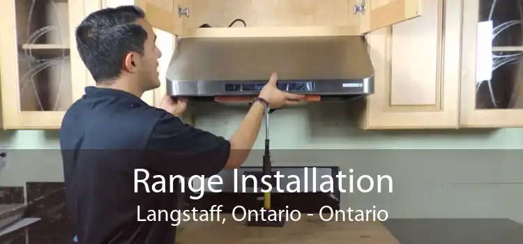 Range Installation Langstaff, Ontario - Ontario