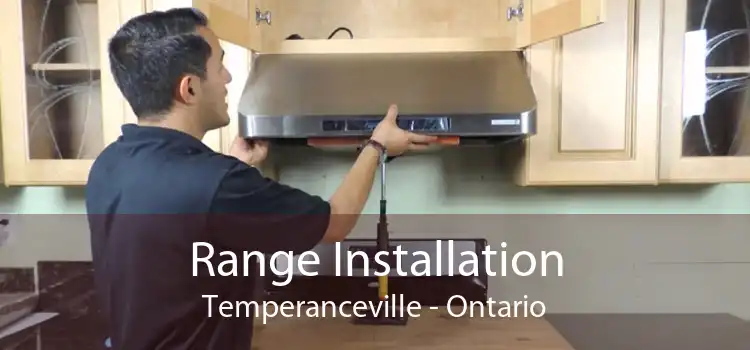 Range Installation Temperanceville - Ontario
