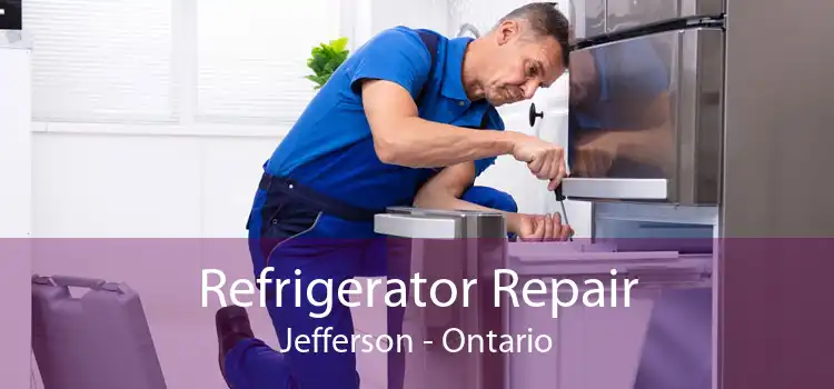 Refrigerator Repair Jefferson - Ontario
