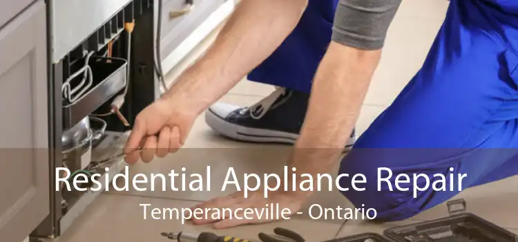 Residential Appliance Repair Temperanceville - Ontario